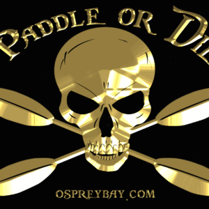 Paddle or Die Sticker